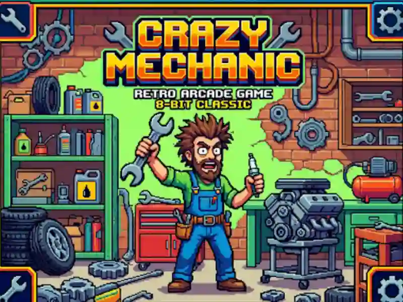 Crazy Mechanic