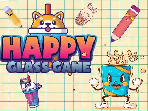 Happy Glass Game