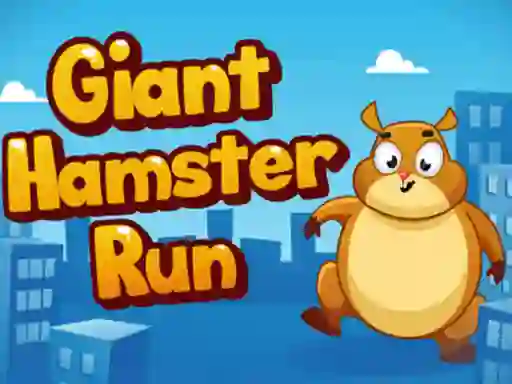 Giant Hamster Run