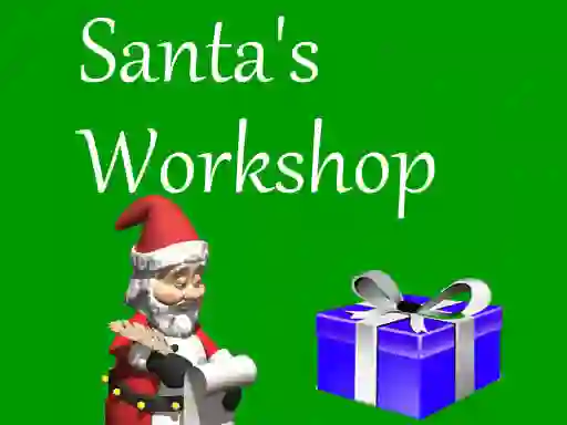 Santa`s Workshop