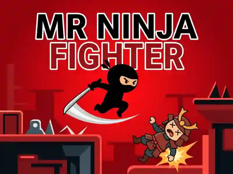 Mr Ninja Fighter