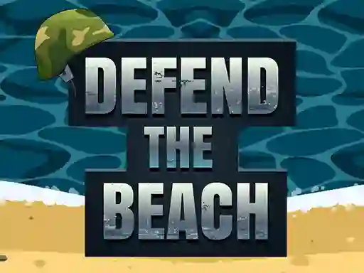 Defend The Beach