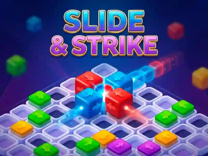 Slide & Strike