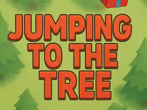 Jumping To The Tree