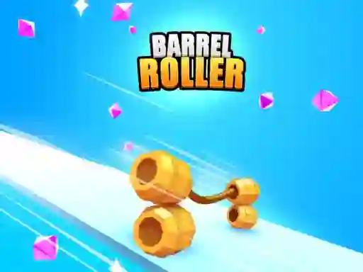 Barrel Roller