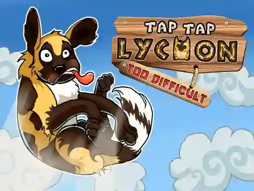 Tap Tap Lycaon Too Difficult