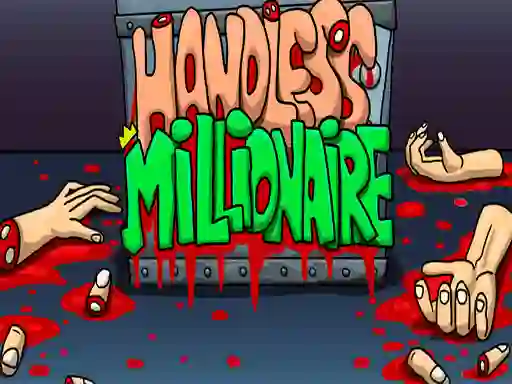 Handless Millionaire