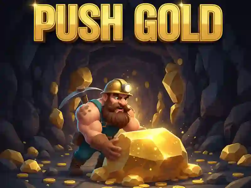 Push Gold