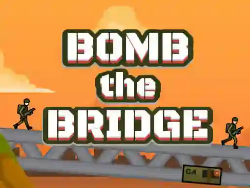Bomb The Bridge