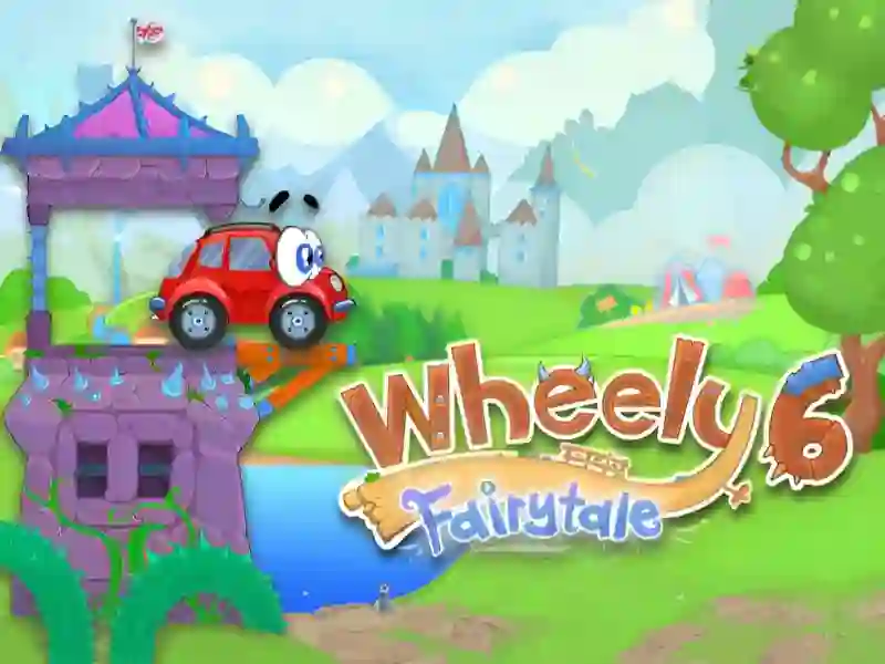 Wheely 6 Fairytale