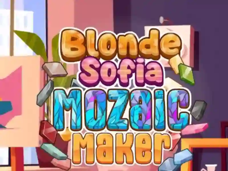Blonde Sofia: Mozaic Maker