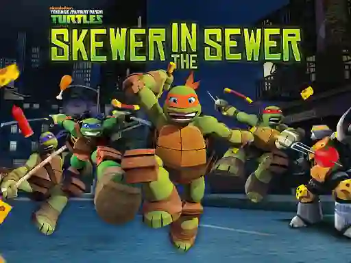 Teenage Mutant Ninja Turtles: Skewer in the Sewer