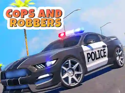 Cops and Robbers