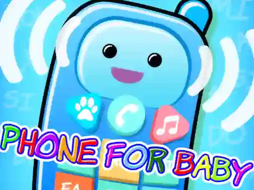 Phone for Baby