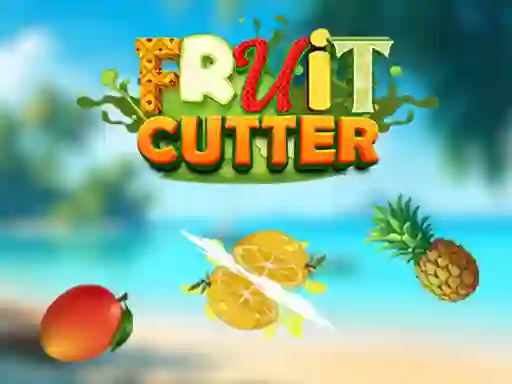 Fruit Cutter