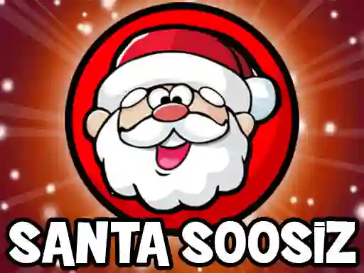 Santa Soosiz 2