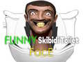 ਮਜ਼ਾਕੀਆ Skibidi ਟਾਇਲਟ ਚਿਹਰਾ 