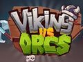ਵਾਈਕਿੰਗ ਬਨਾਮ Orcs 
