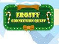 Frosty ਕਨੈਕਸ਼ਨ ਕੁਐਸਟ 