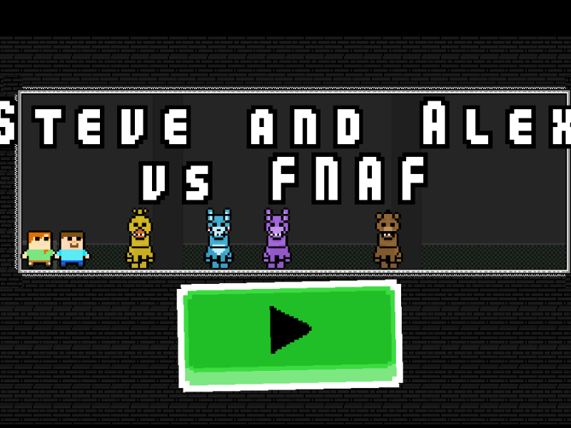 ਸਟੀਵ ਅਤੇ ਅਲੈਕਸ ਬਨਾਮ Fnaf 